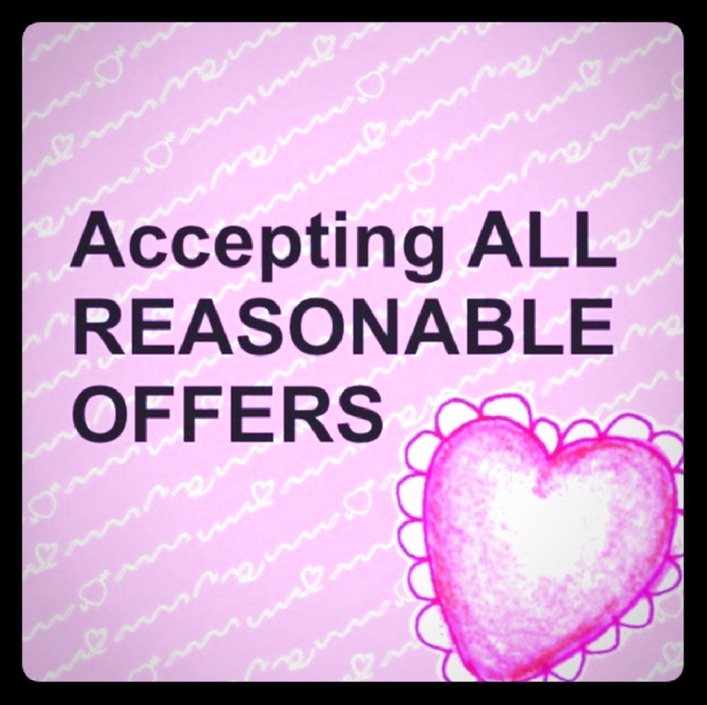 All reasonable offers will be accepted!!